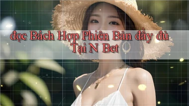đọc bách hợp phiên bản đầy đủ tại n bet